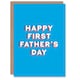 image 1 of First Sincere Loving Thoughtful Fathers Day Dad Card