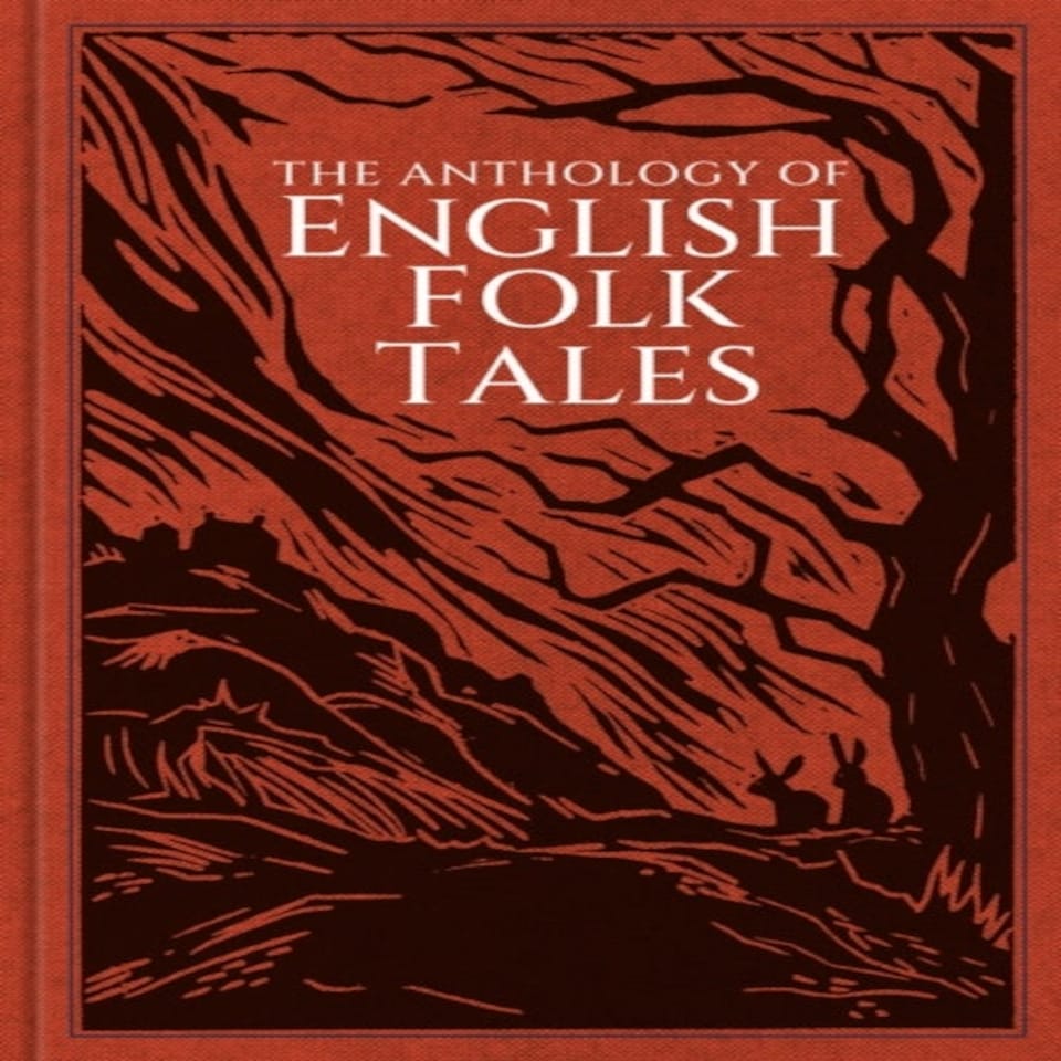 Anthology Of English Folk Tales