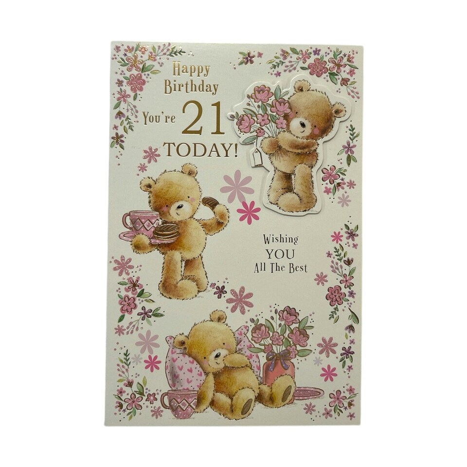 image 1 of You're 21 Today! Teddy And Floral Design Birthday Card