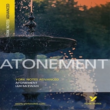 Atonement (york Notes Advanced) English Literature Study Guide - For 2026 2027 Exams