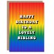 image 1 of Lovely Nibling Trippy Psychedelic Pride Non Binary Birthday Card