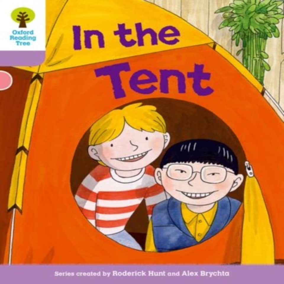 Oxford Reading Tree: Level 1+ More A Decode And Develop In The Tent