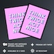 image 2 of Think Twice Act Nice Pink Blue Bold Simple Huge Wall Art Print 18X24 In