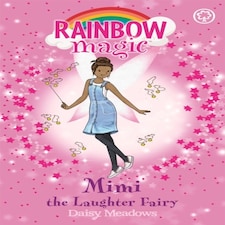 Rainbow Magic: Mimi The Laughter Fairy