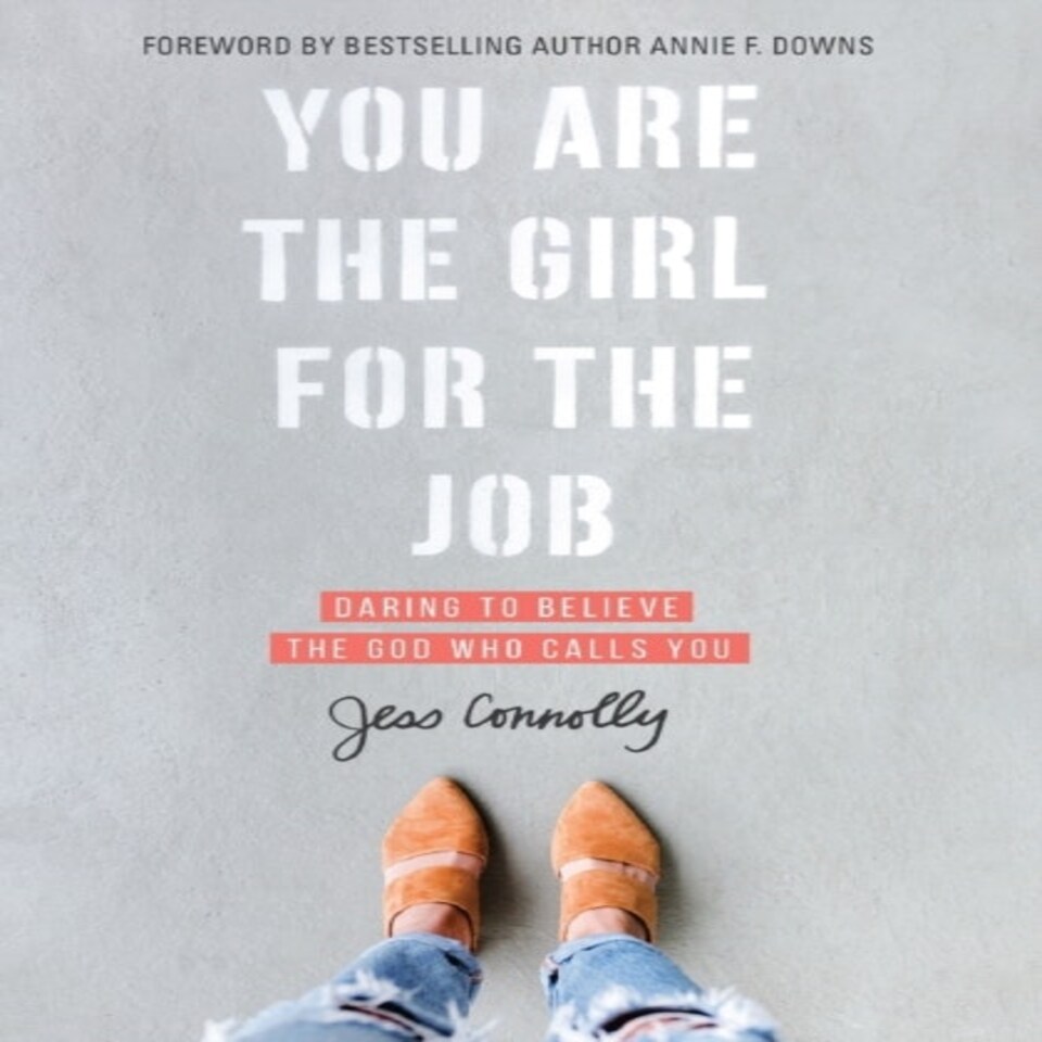 You Are The Girl For The Job