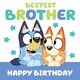 image 3 of Bluey Brother Birthday Card