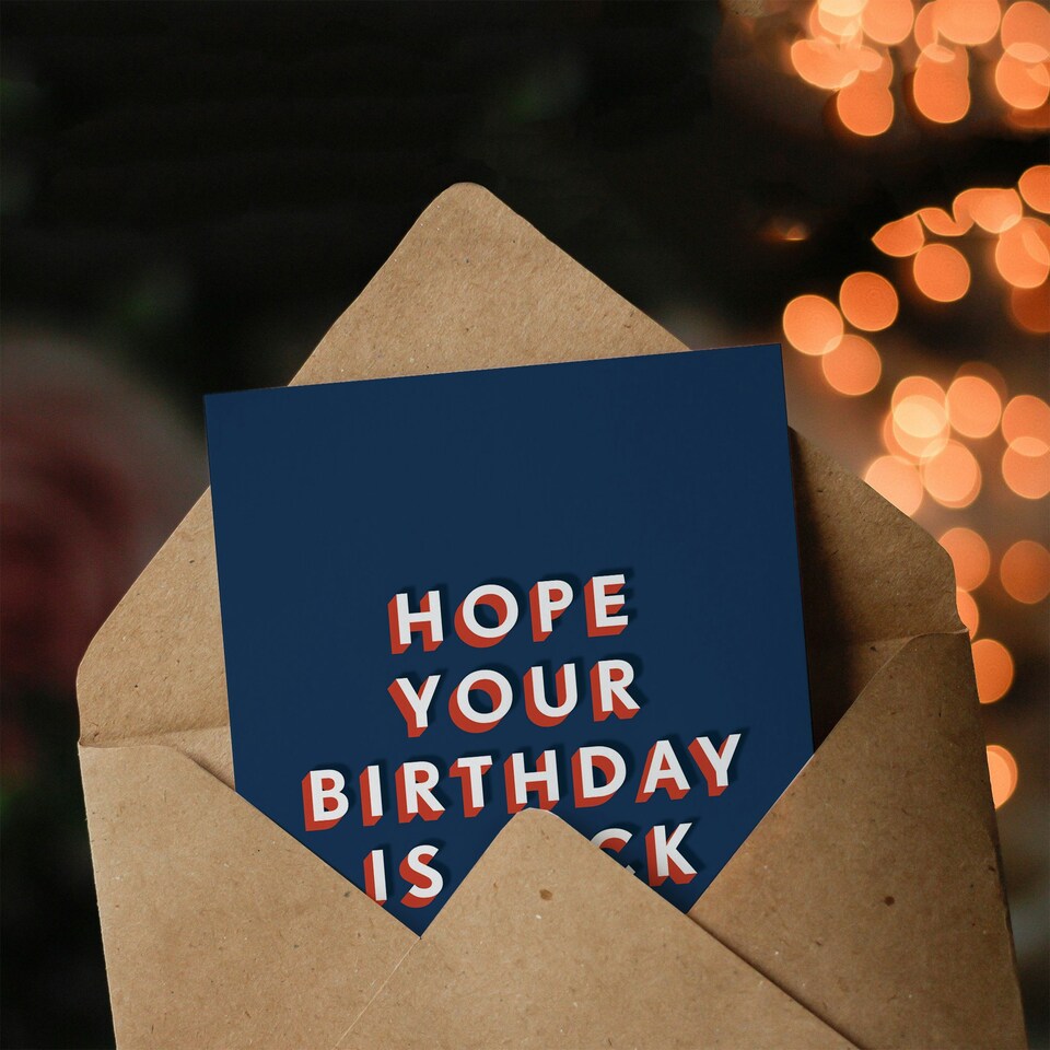 image 1 of Hope Birthday Is Sick Young People Slang For Him Funny Birthday Card