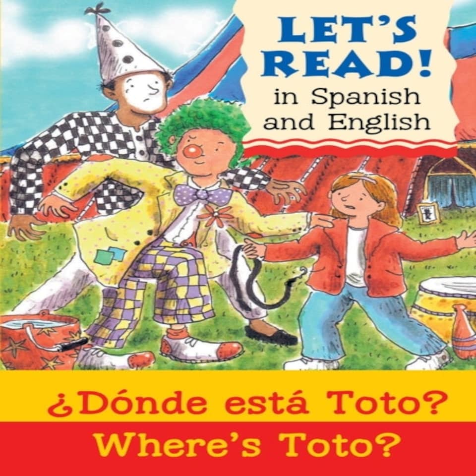 Where's Toto?/donde Esta Toto?