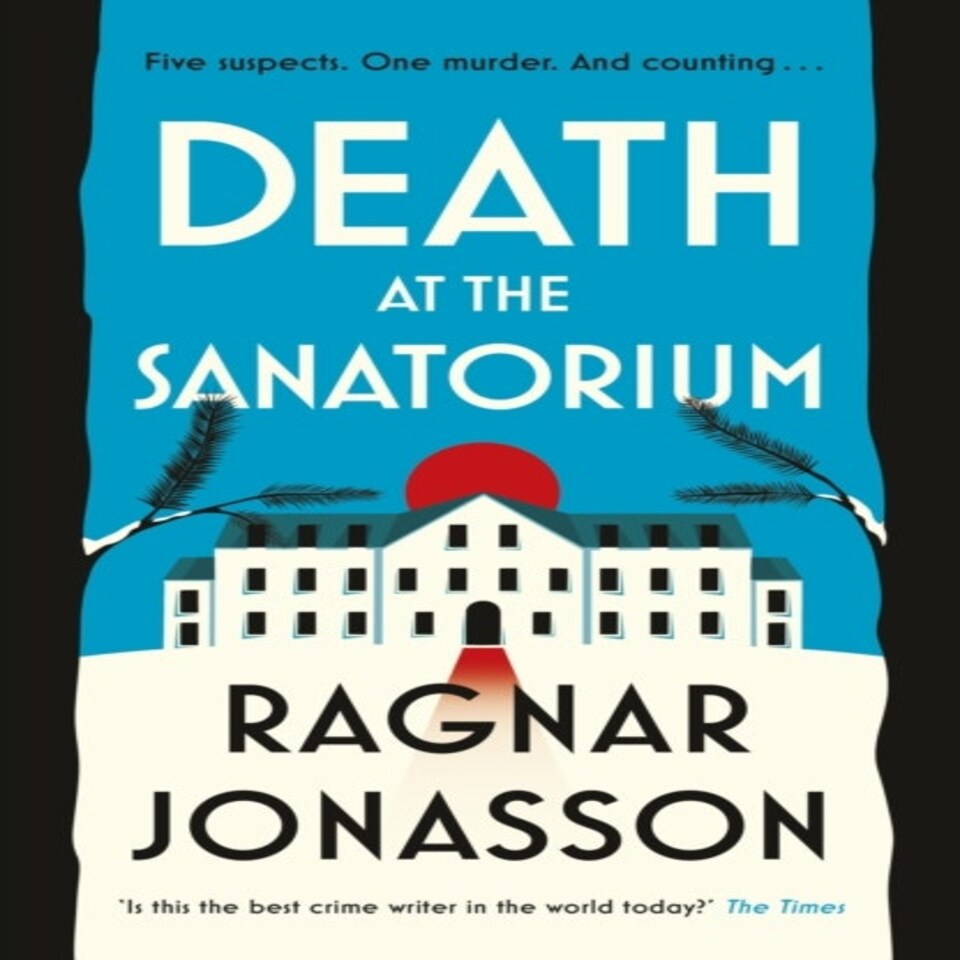 Death At The Sanatorium