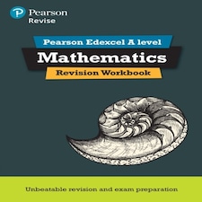 Pearson Revise Edexcel A Level Maths Revision Workbook - For 2026 2027 Exams