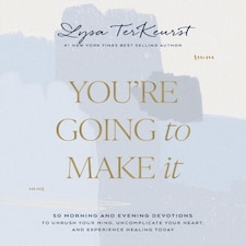 You're Going to Make It Hardback Book