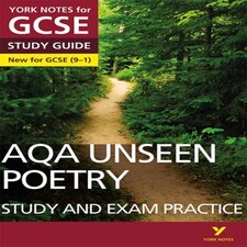 Aqa English Literature Unseen Poetry Study And Exam Practice York Notes Gcse - For 2026 2027 Exams