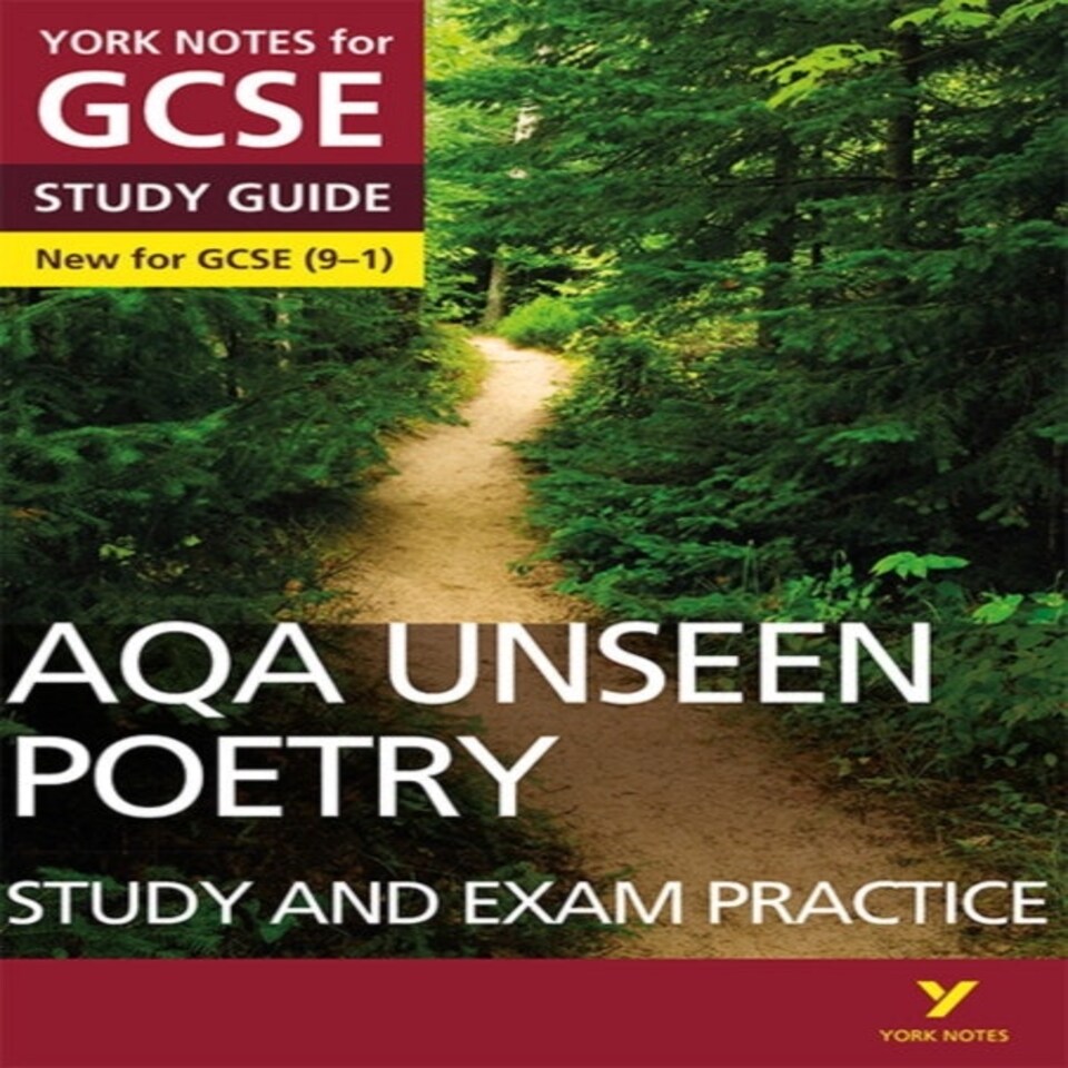 Aqa English Literature Unseen Poetry Study And Exam Practice York Notes Gcse - For 2026 2027 Exams