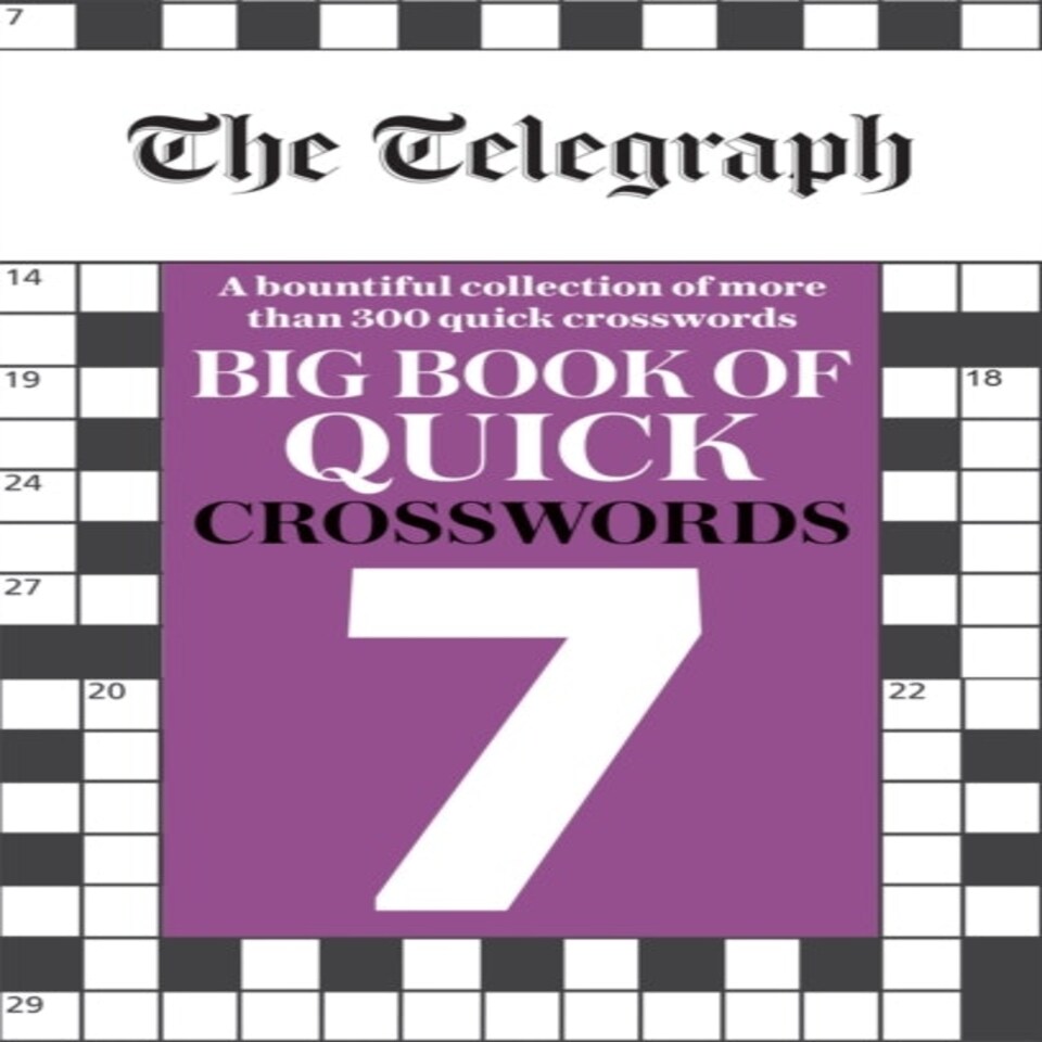 The Telegraph Big Book Of Quick Crosswords 7