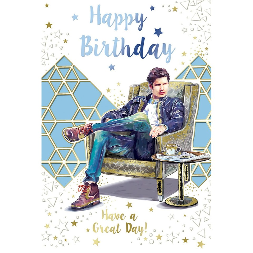 Have a Great Day Open Male Celebrity Style Birthday Card