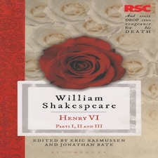 Henry Vi Parts I Ii & Iii