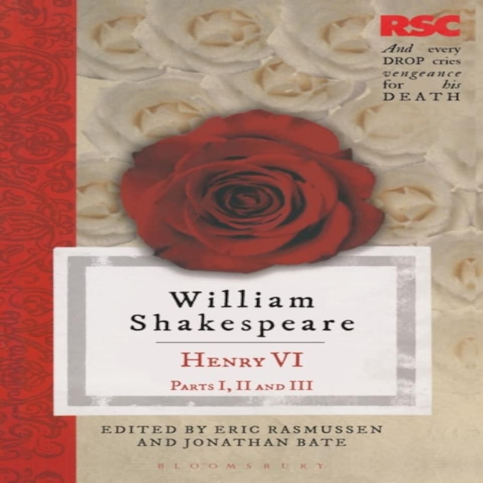 Henry Vi Parts I Ii & Iii