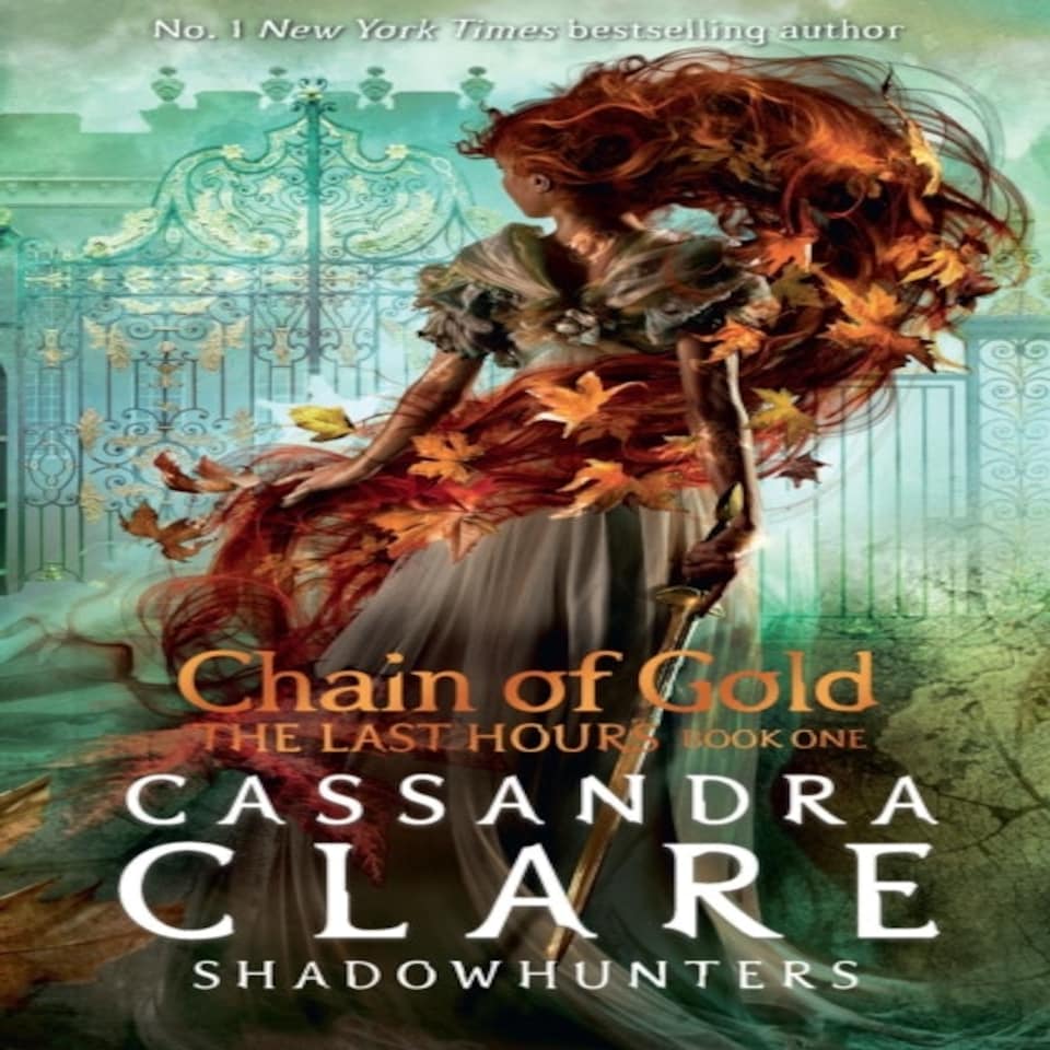 The Last Hours 1: Chain Of Gold
