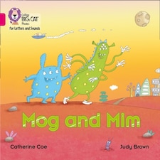 Mog And Mim