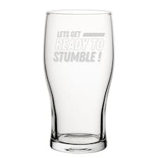 Personalised Lets Get Ready To Stumble Engraved Tulip Pint Glass