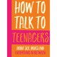 image 1 of How To Talk To Teenagers Book