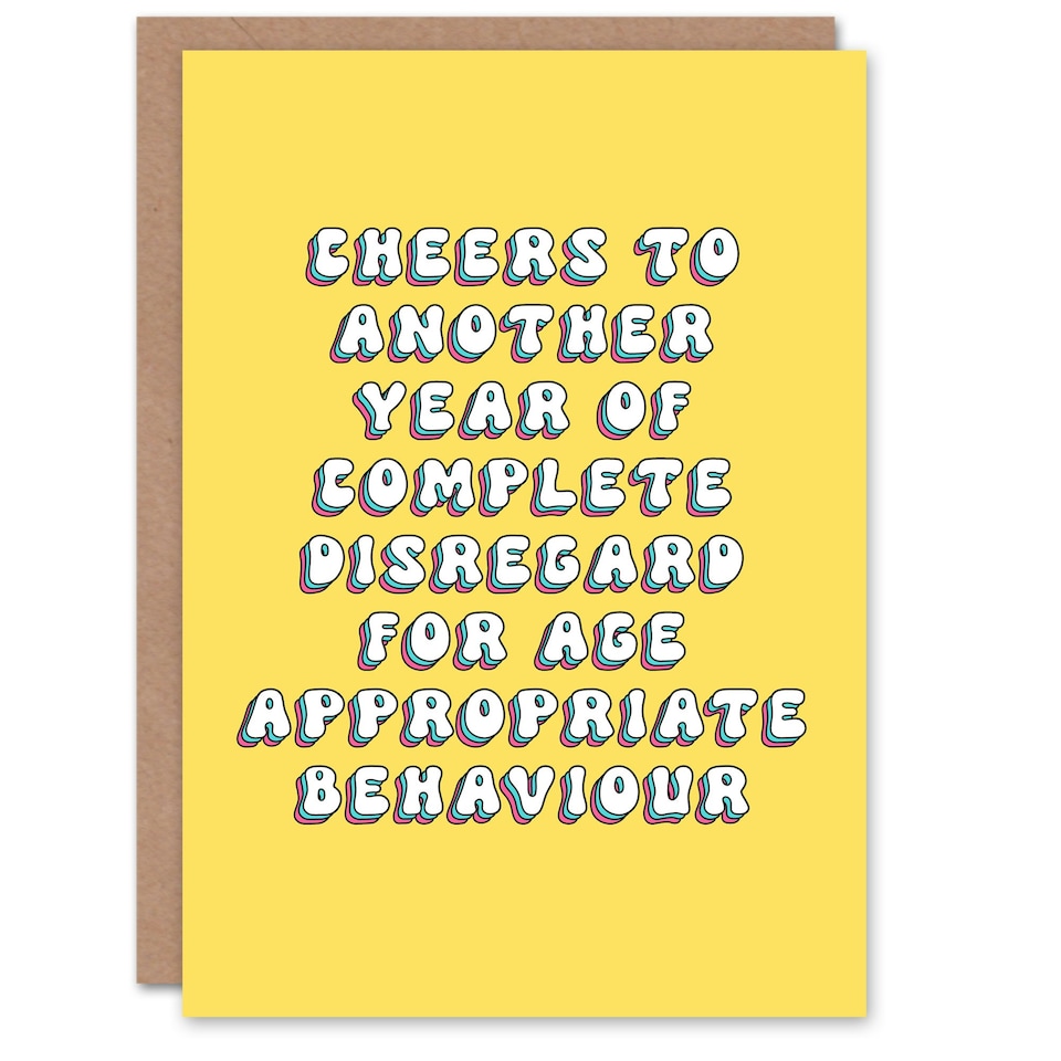 image 1 of Age Appropriate Behaviour Disregard Fun Her Birthday Card