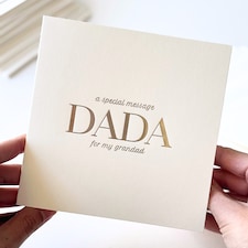 Luxury Special Message Card - Dada (Grandad)