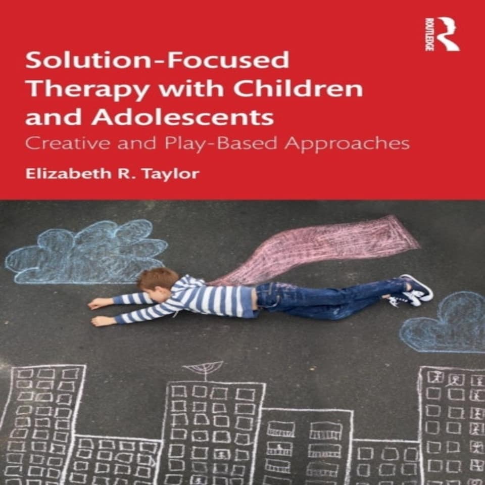 Solutionfocused Therapy With Children &