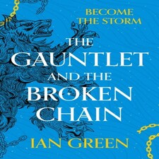 Gauntlet & The Broken Chain