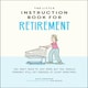 image 1 of The Little Instruction Manual For Retirement