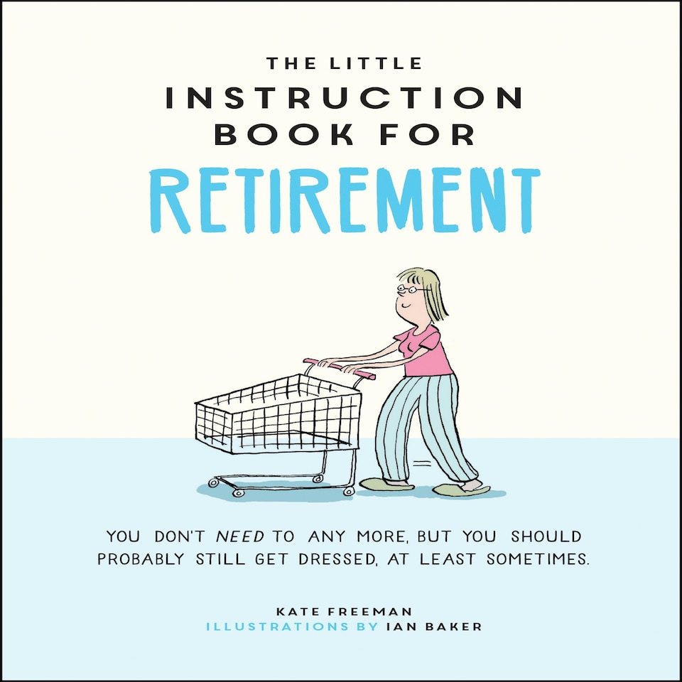 image 1 of The Little Instruction Manual For Retirement