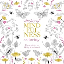 Joy Of Mindfulness Coloring