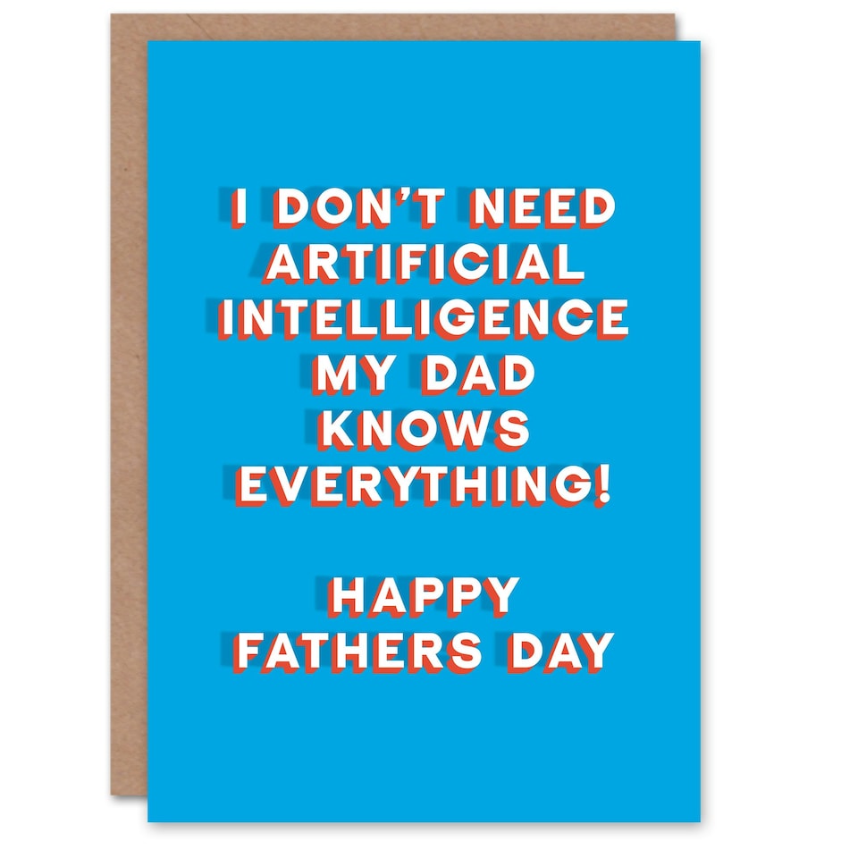 image 1 of Don't Need Ai Dad Knows Everything Fun Funny Fathers Day Card