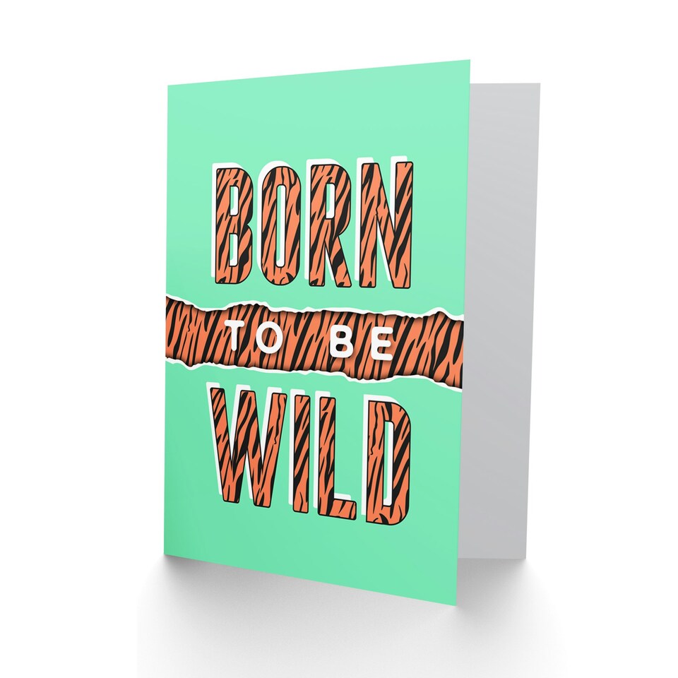image 1 of Born Be Wild Typography Animal Tiger Quote Card
