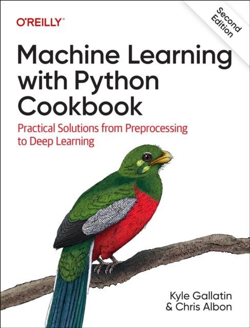Machine Learning with Python Cookbook Paperback