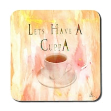 LETS HAVE A CUPPA (Coaster)