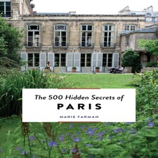 500 Hidden Secrets Of Paris