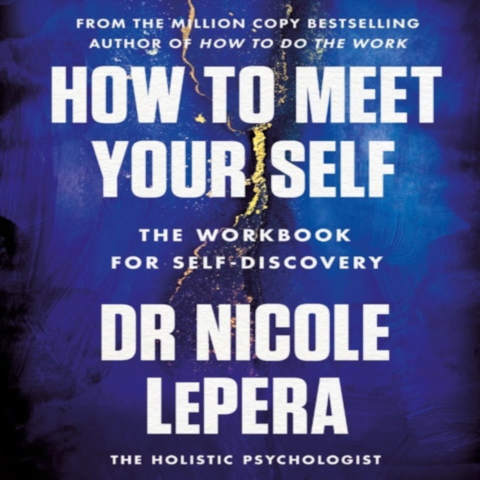 How To Meet Your Self