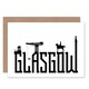 image 1 of Glasgow Typography Silhouettes Scottish Scotland Card