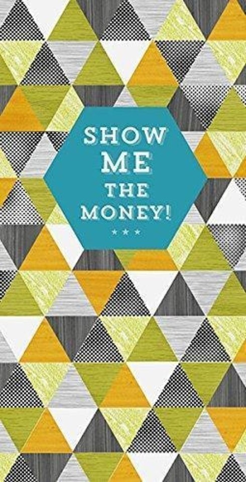 image 1 of Show Me The Money! Money Gift Present Wallet Humour Card