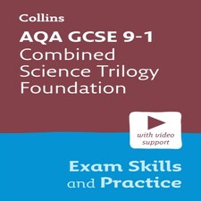 Aqa Gcse 9-1 Combined Science Trilogy Foundation Exam Skills And Practice