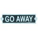 image 1 of Go Away Cast Iron Sign Plaque Door Wall House Home Gate Garden Yard Post