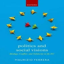 Politics And Social Visions