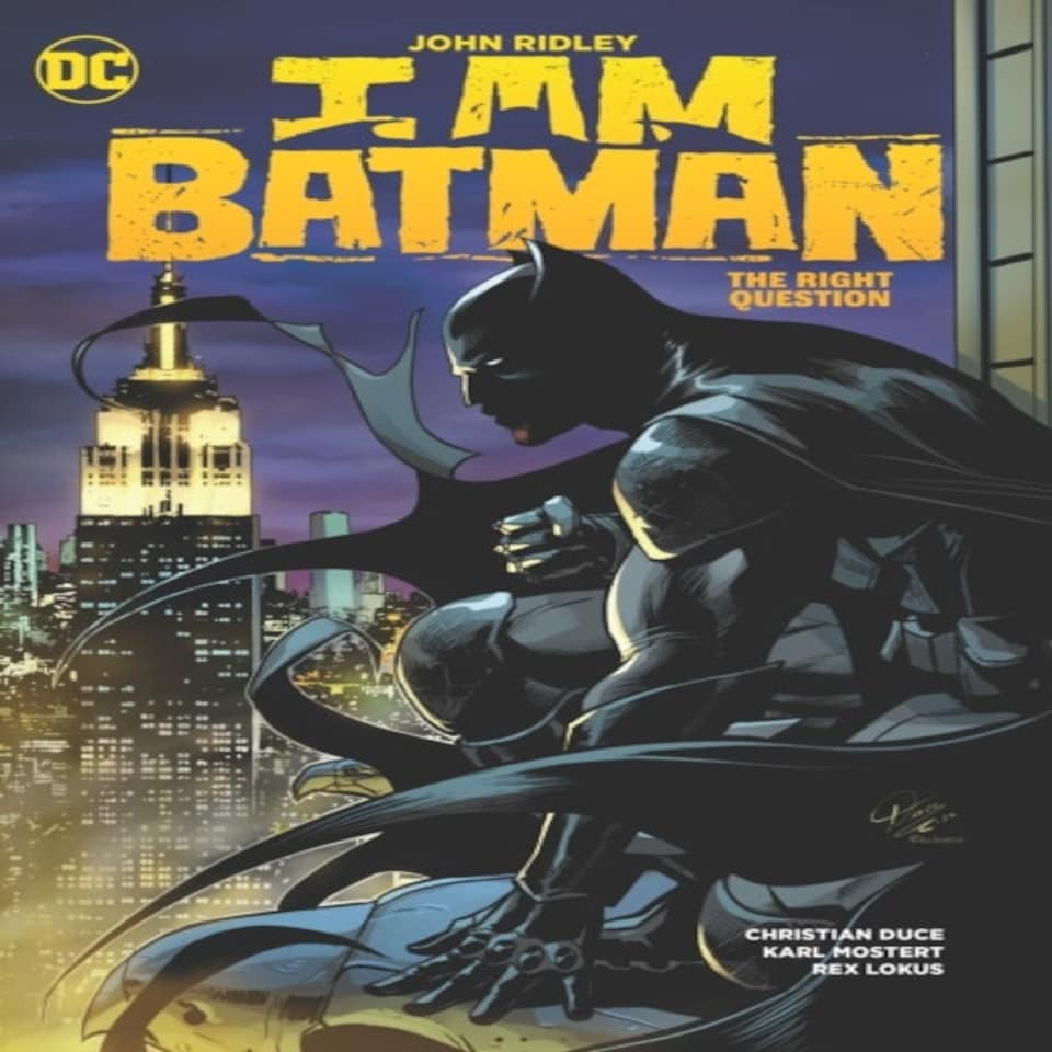 I Am Batman Vol 3 The Right Question