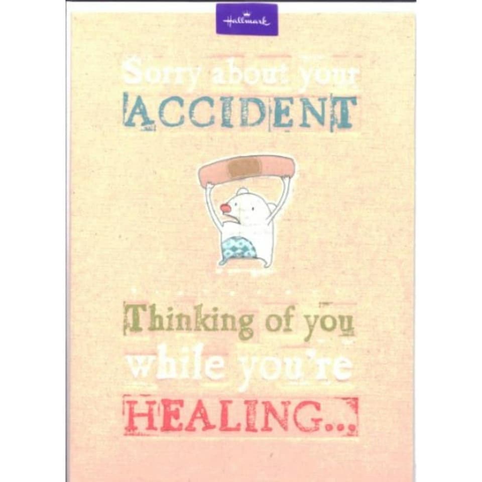 image 1 of Hallmark Hospital Get Well Accident Greetings Card