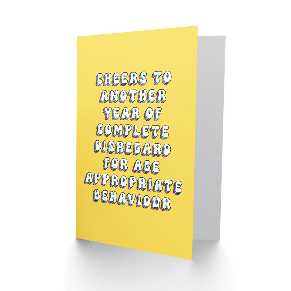 image 1 of Age Appropriate Behaviour Disregard Fun Her Birthday Card
