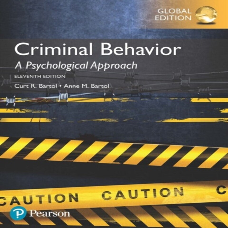 Criminal Behavior: A Psychological Approach Global Edition
