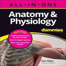 Anatomy & Physiology All-in-one For Dummies (+ Chapter Quizzes Online)