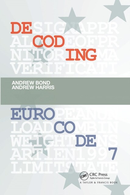 Decoding Eurocode 7 Paperback Book