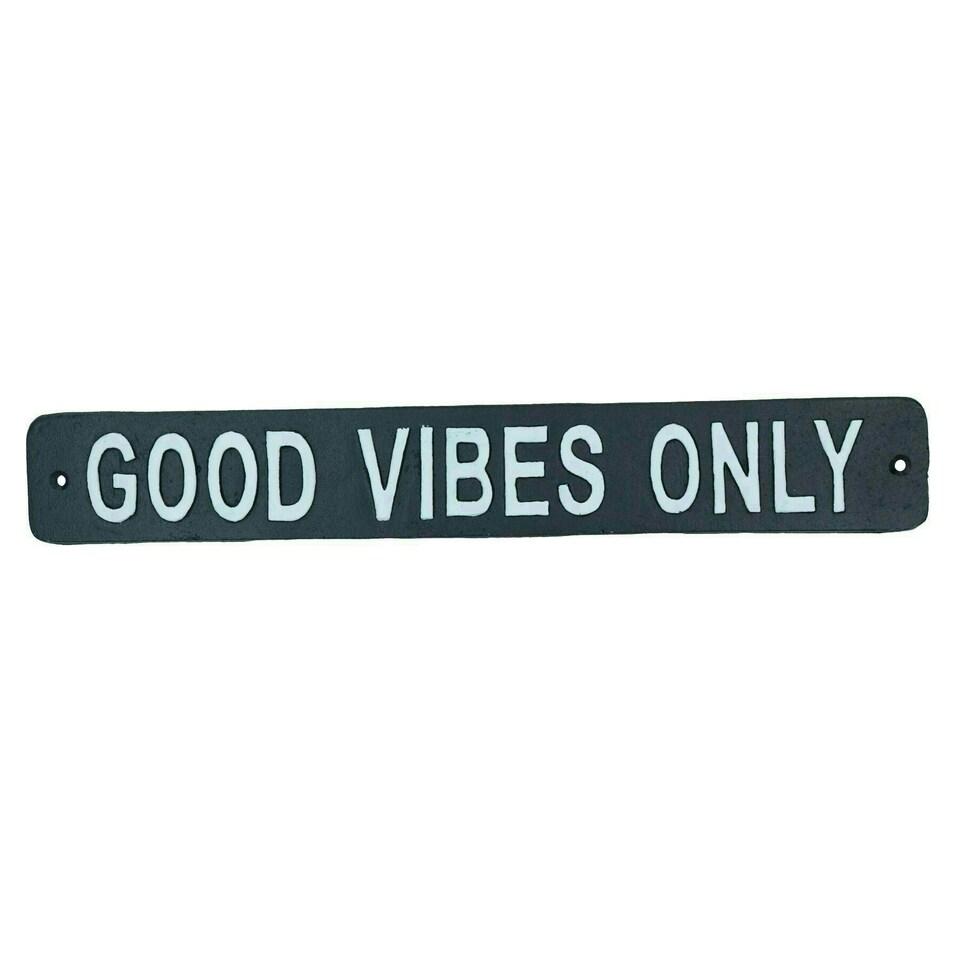 image 1 of Good Vibes Only Cast Iron Sign Plaque Wall Door Fence House Garden Yard Bar
